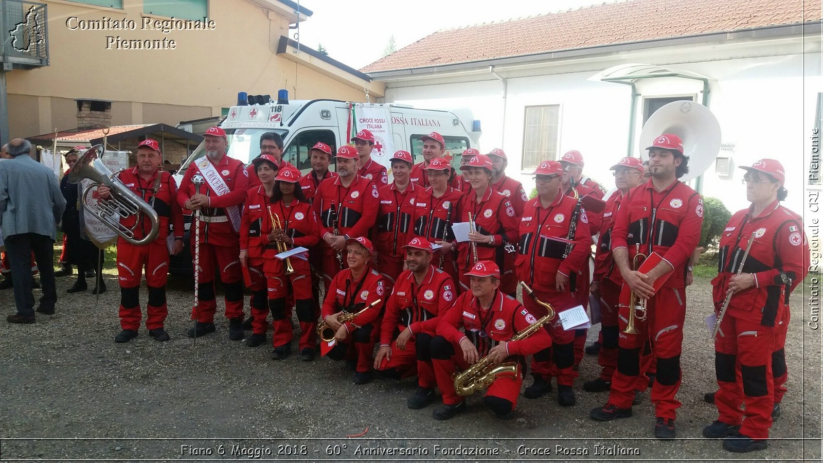 Fiano 6 Maggio 2018 - 60 Anniversario Fondazione - Croce Rossa Italiana- Comitato Regionale del Piemonte