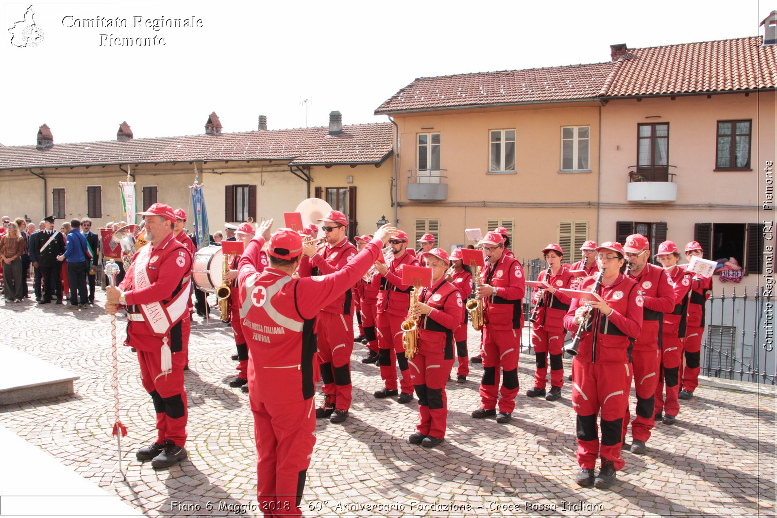 Fiano 6 Maggio 2018 - 60 Anniversario Fondazione - Croce Rossa Italiana- Comitato Regionale del Piemonte