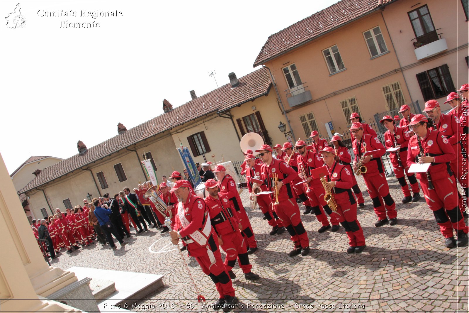 Fiano 6 Maggio 2018 - 60 Anniversario Fondazione - Croce Rossa Italiana- Comitato Regionale del Piemonte