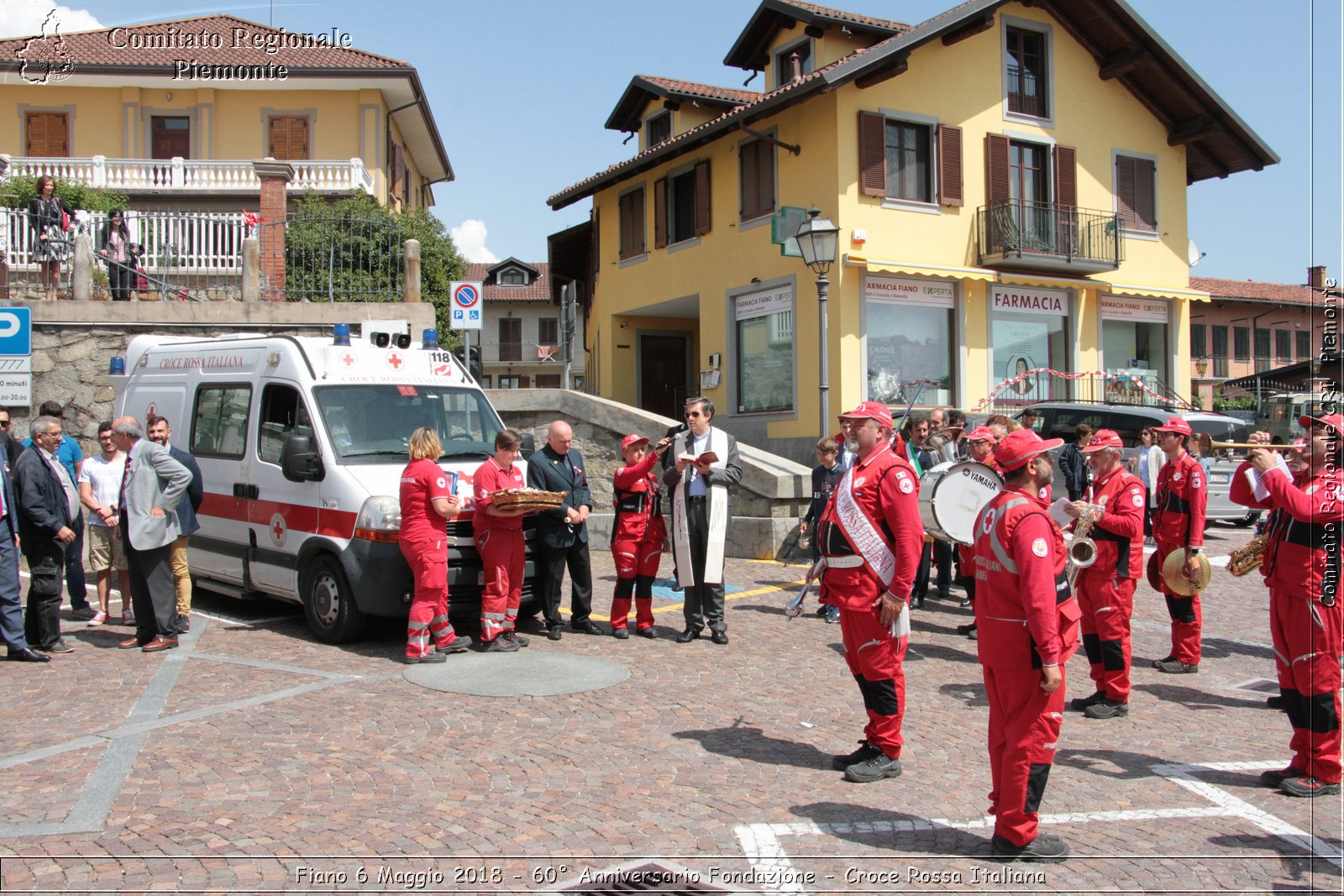 Fiano 6 Maggio 2018 - 60 Anniversario Fondazione - Croce Rossa Italiana- Comitato Regionale del Piemonte