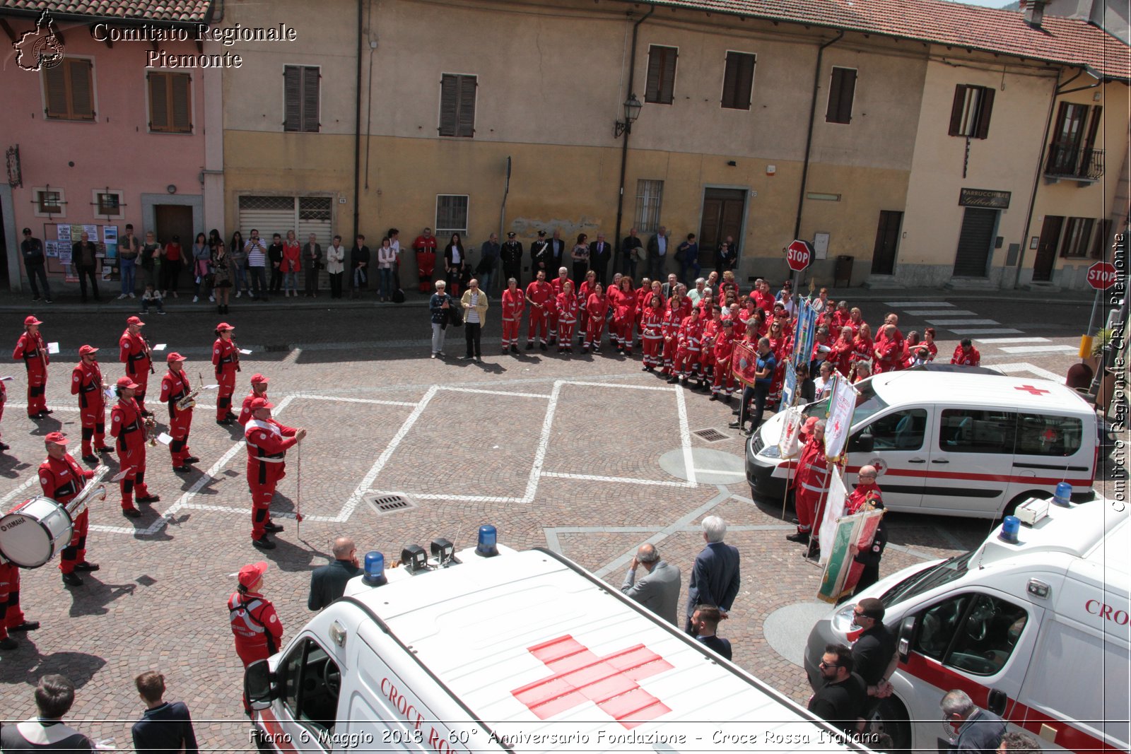 Fiano 6 Maggio 2018 - 60 Anniversario Fondazione - Croce Rossa Italiana- Comitato Regionale del Piemonte