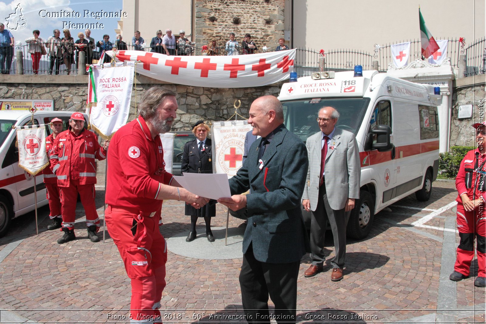 Fiano 6 Maggio 2018 - 60 Anniversario Fondazione - Croce Rossa Italiana- Comitato Regionale del Piemonte