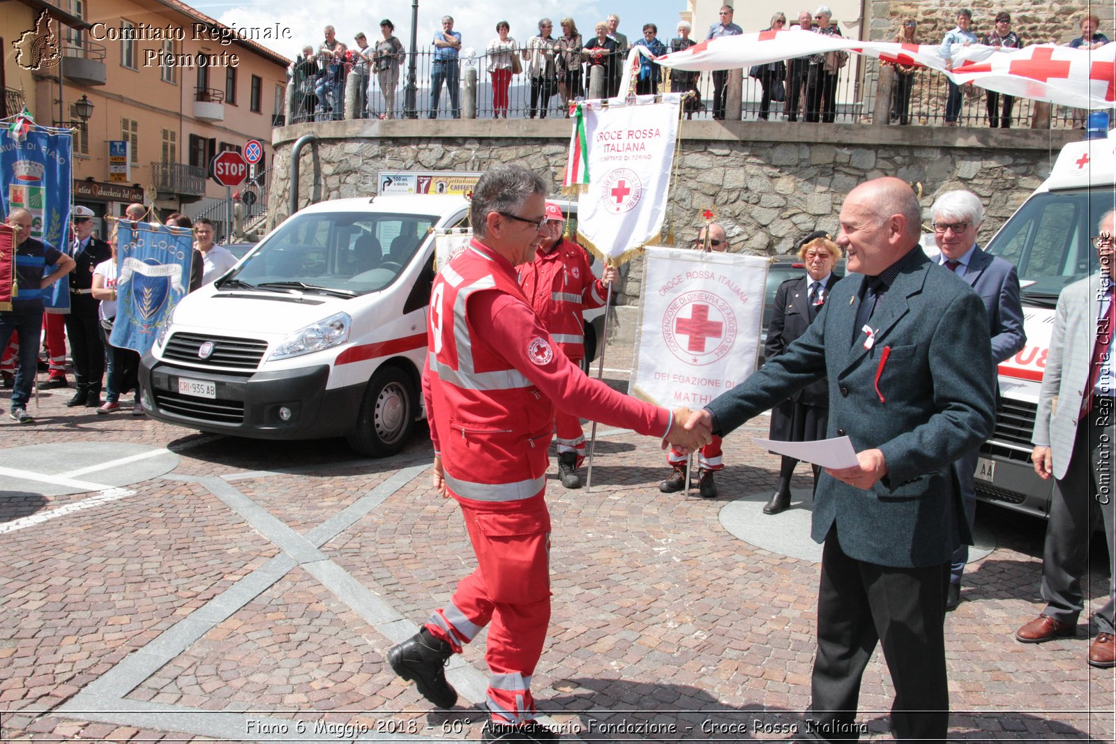 Fiano 6 Maggio 2018 - 60 Anniversario Fondazione - Croce Rossa Italiana- Comitato Regionale del Piemonte