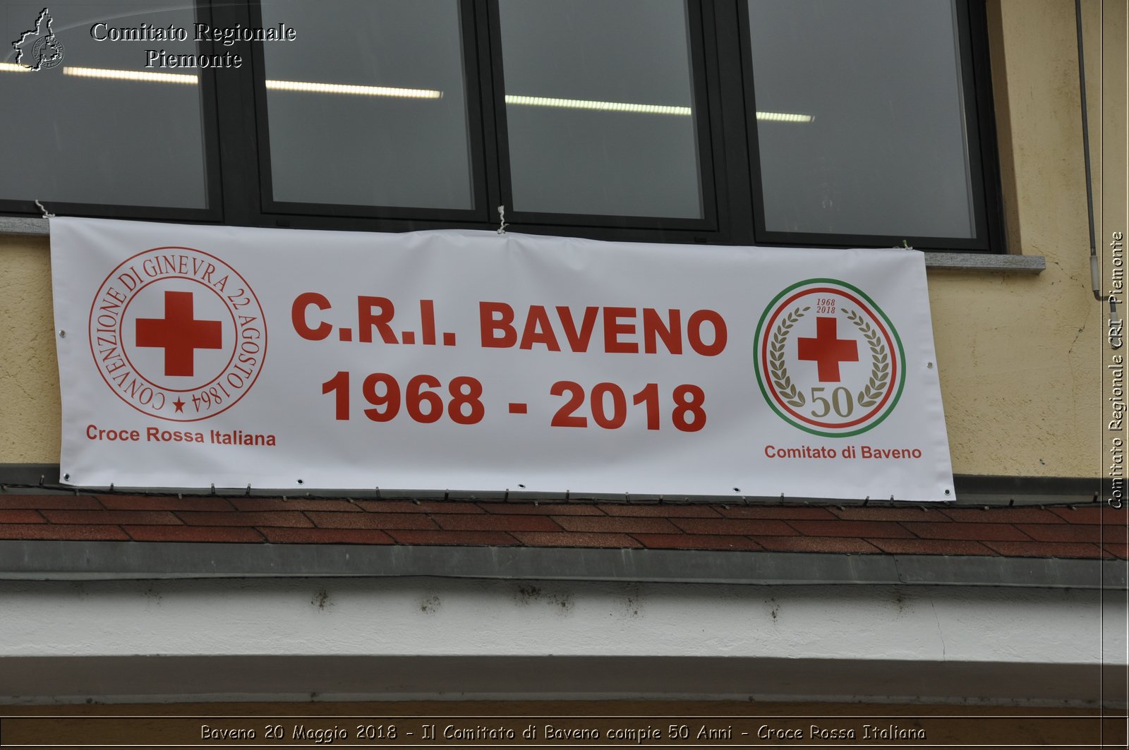 Baveno 20 Maggio 2018 - Il Comitato di Baveno compie 50 Anni - Croce Rossa Italiana- Comitato Regionale del Piemonte