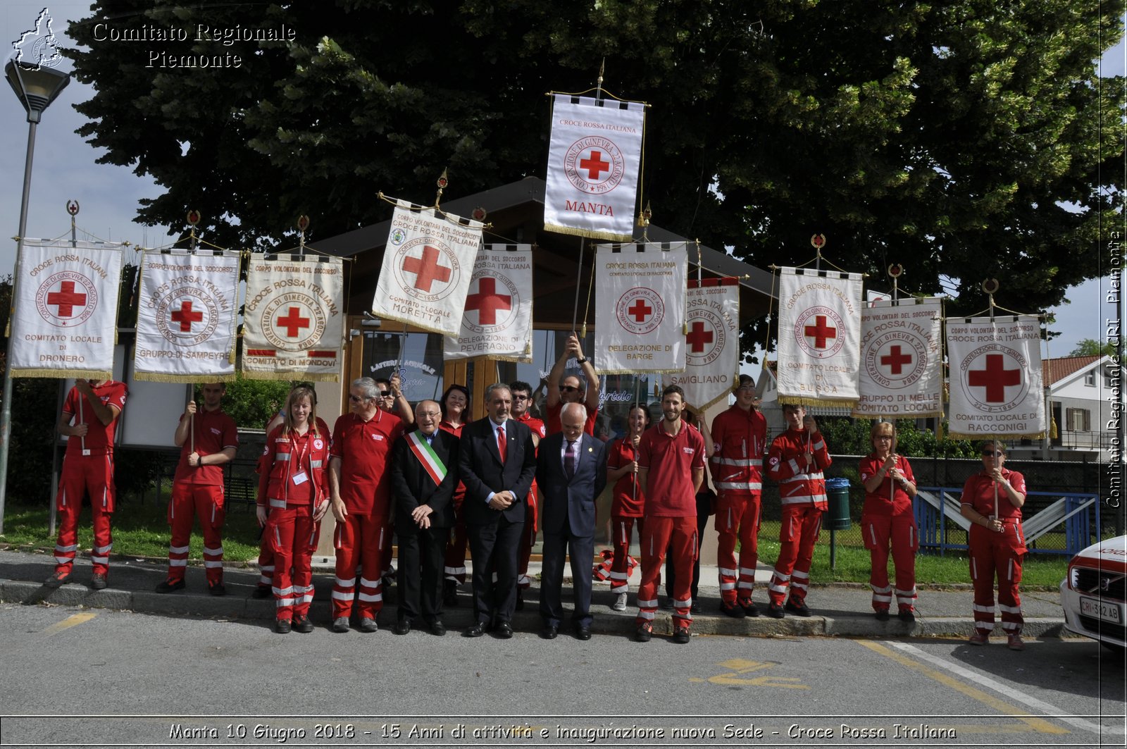 Manta 10 Giugno 2018 - 15 Anni di attivit e inaugurazione nuova Sede - Croce Rossa Italiana- Comitato Regionale del Piemonte