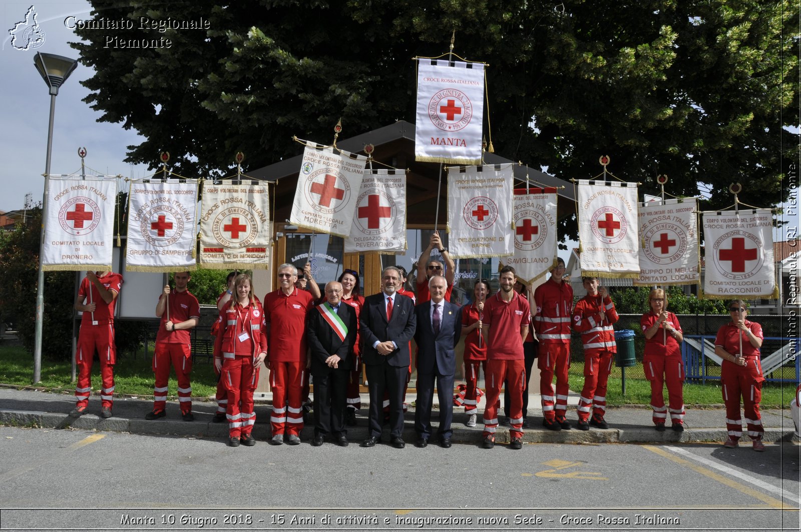 Manta 10 Giugno 2018 - 15 Anni di attivit e inaugurazione nuova Sede - Croce Rossa Italiana- Comitato Regionale del Piemonte