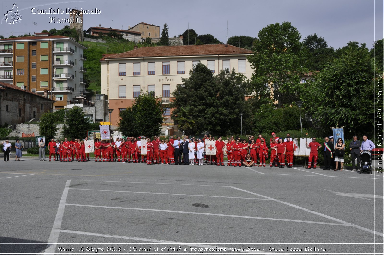 Manta 10 Giugno 2018 - 15 Anni di attivit e inaugurazione nuova Sede - Croce Rossa Italiana- Comitato Regionale del Piemonte