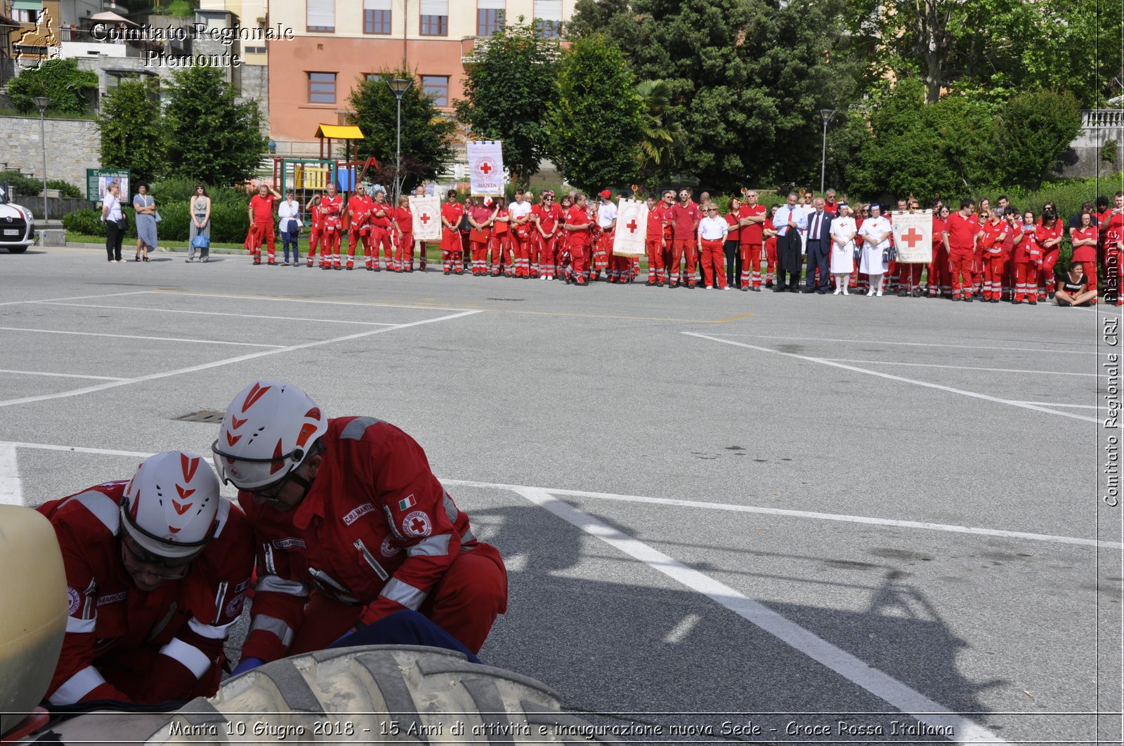 Manta 10 Giugno 2018 - 15 Anni di attivit e inaugurazione nuova Sede - Croce Rossa Italiana- Comitato Regionale del Piemonte