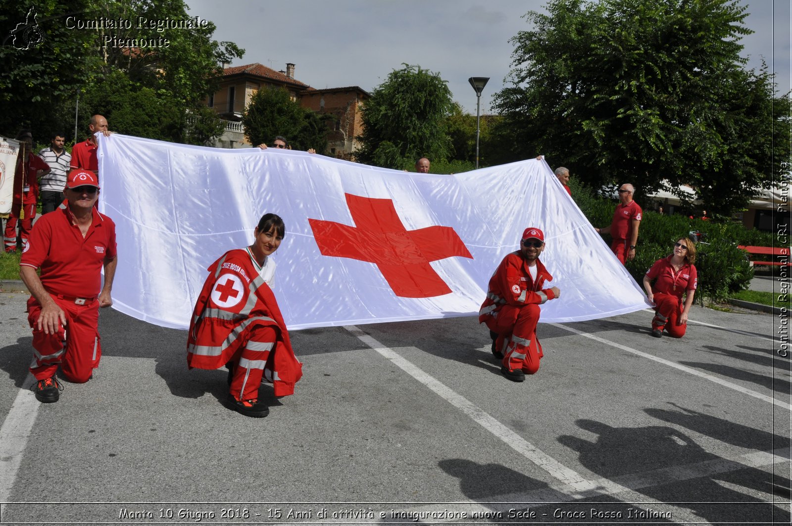 Manta 10 Giugno 2018 - 15 Anni di attivit e inaugurazione nuova Sede - Croce Rossa Italiana- Comitato Regionale del Piemonte