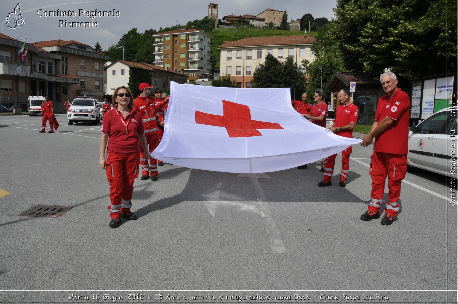 Manta 10 Giugno 2018 - 15 Anni di attivit e inaugurazione nuova Sede - Croce Rossa Italiana- Comitato Regionale del Piemonte