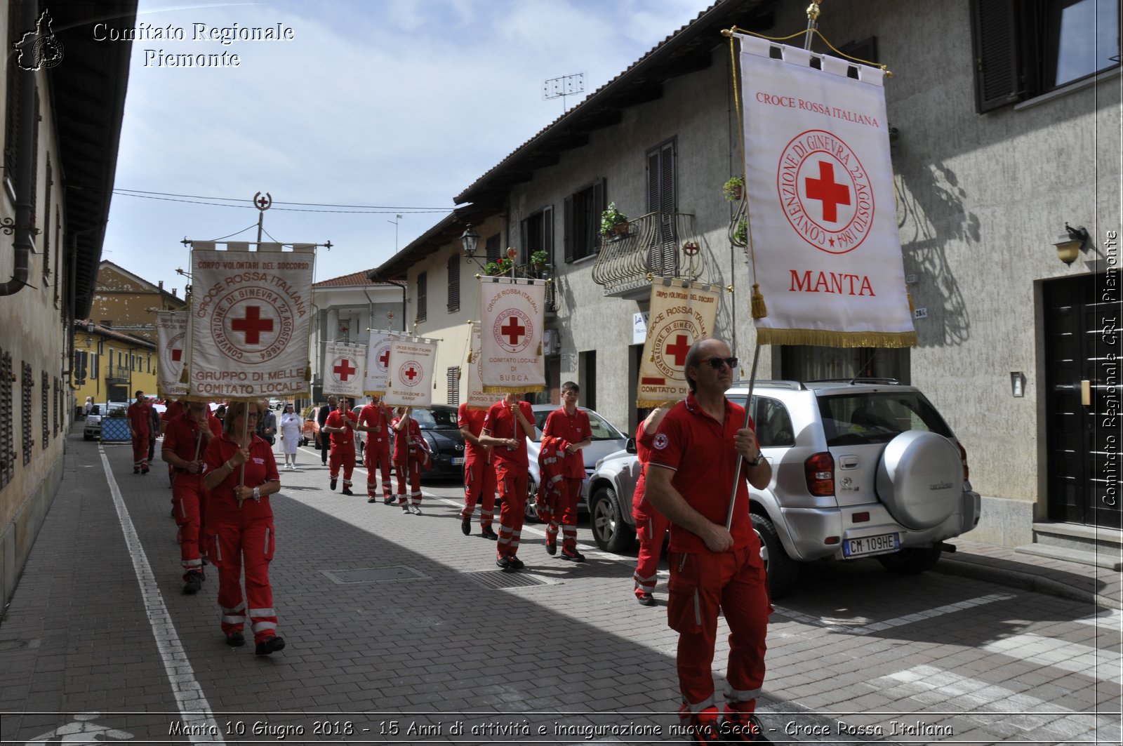 Manta 10 Giugno 2018 - 15 Anni di attivit e inaugurazione nuova Sede - Croce Rossa Italiana- Comitato Regionale del Piemonte