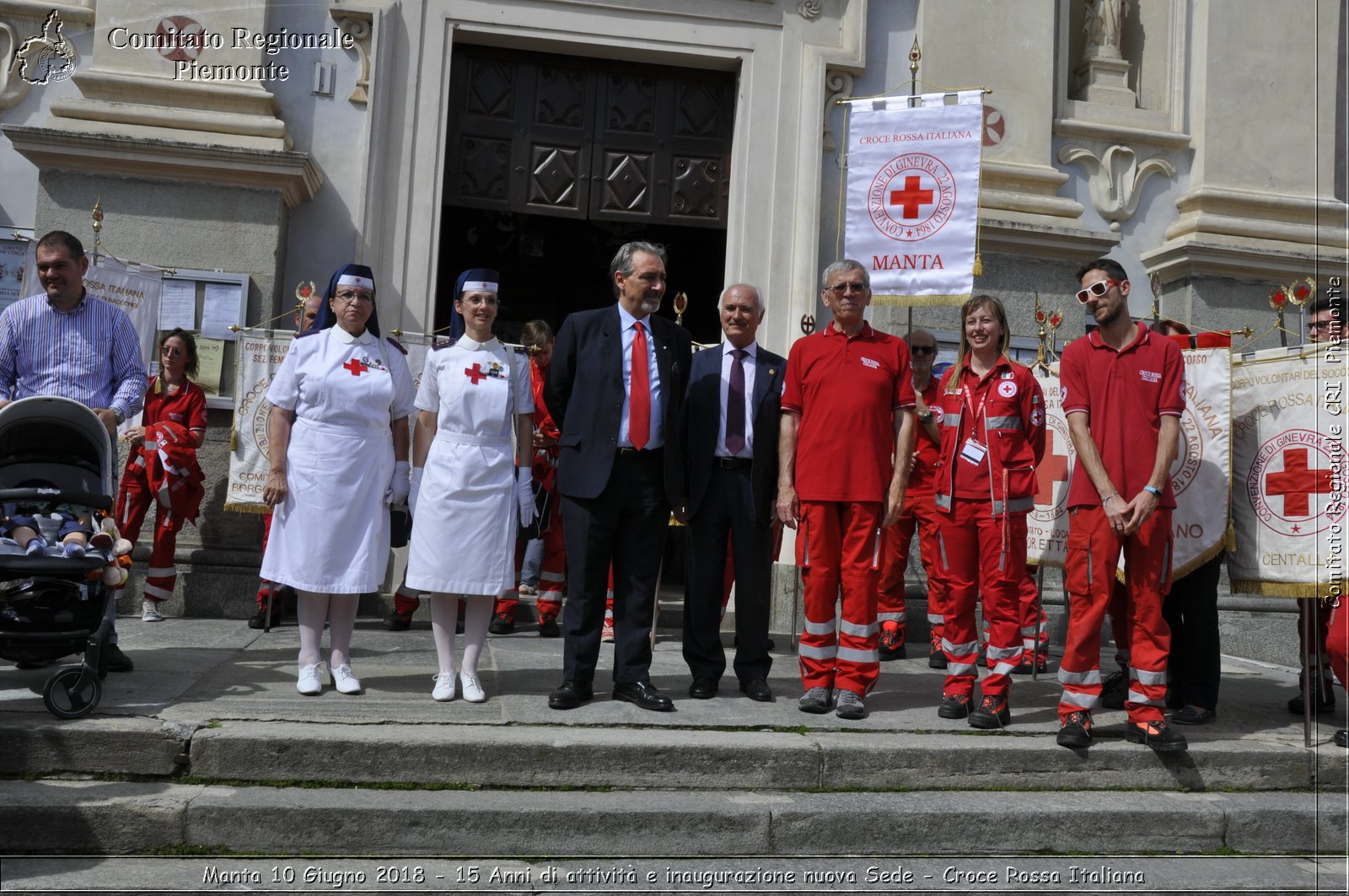 Manta 10 Giugno 2018 - 15 Anni di attivit e inaugurazione nuova Sede - Croce Rossa Italiana- Comitato Regionale del Piemonte