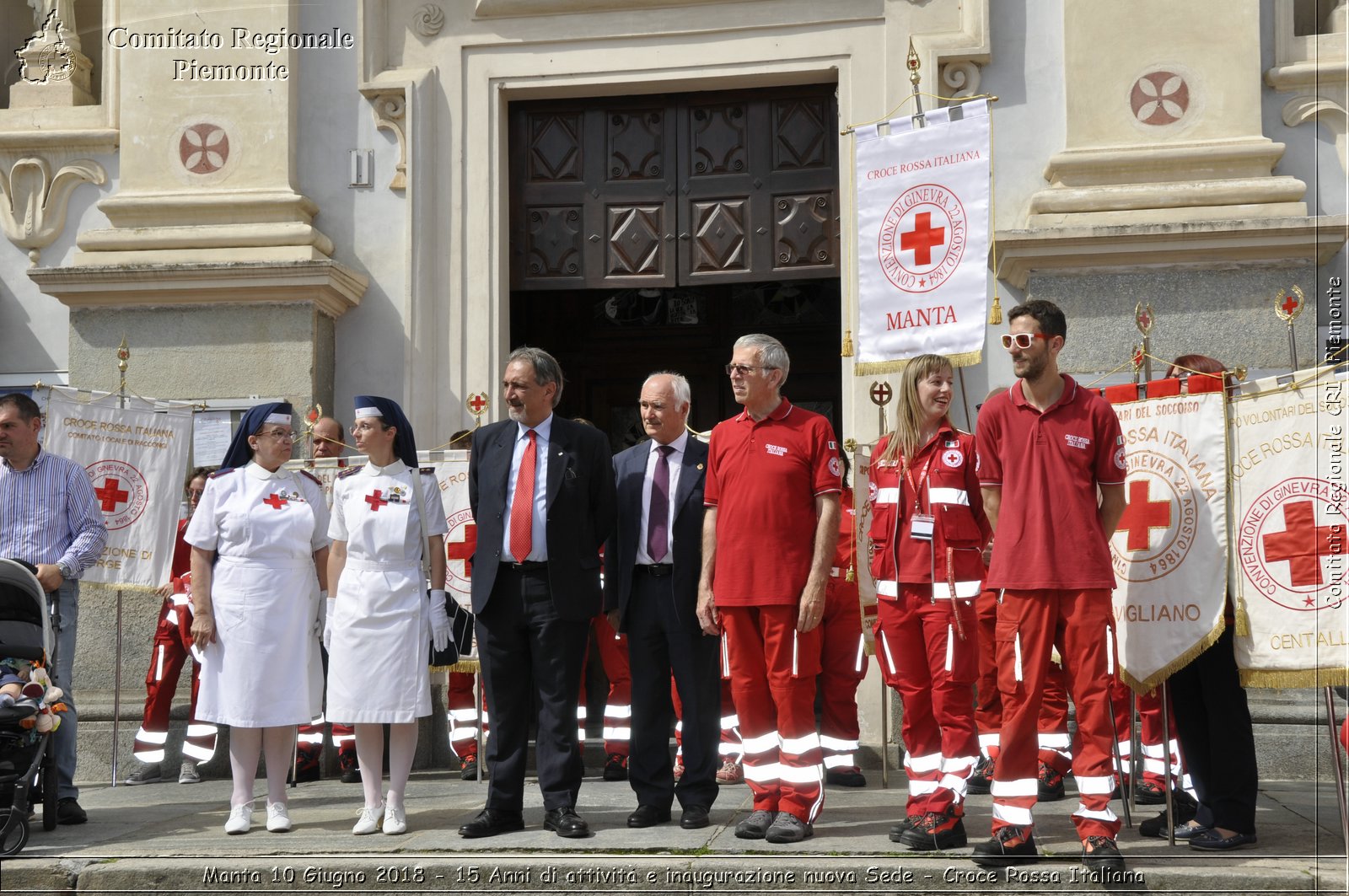 Manta 10 Giugno 2018 - 15 Anni di attivit e inaugurazione nuova Sede - Croce Rossa Italiana- Comitato Regionale del Piemonte