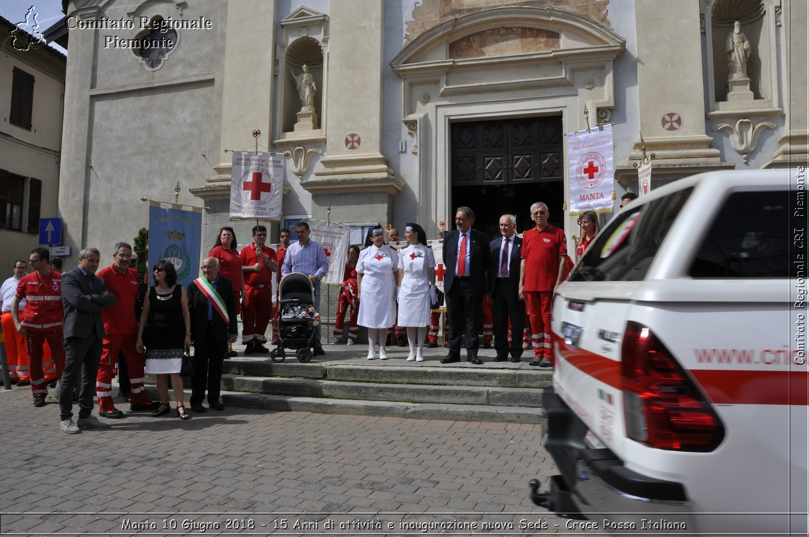 Manta 10 Giugno 2018 - 15 Anni di attivit e inaugurazione nuova Sede - Croce Rossa Italiana- Comitato Regionale del Piemonte