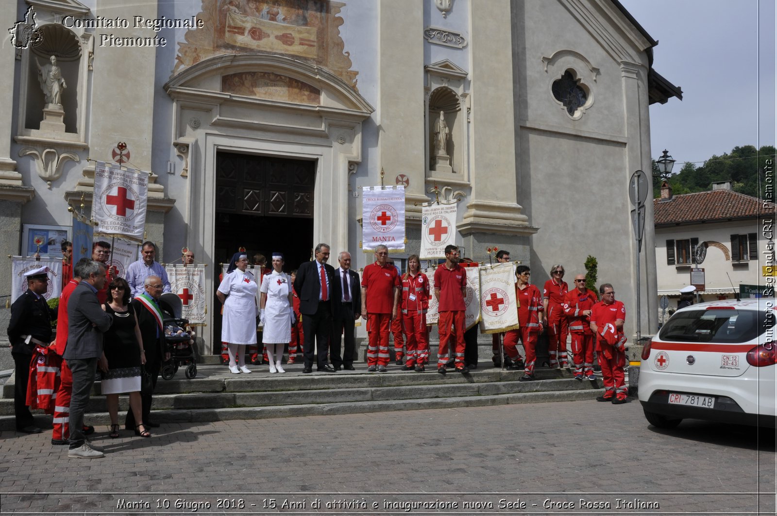 Manta 10 Giugno 2018 - 15 Anni di attivit e inaugurazione nuova Sede - Croce Rossa Italiana- Comitato Regionale del Piemonte