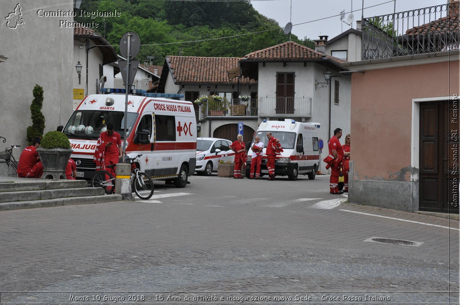 Manta 10 Giugno 2018 - 15 Anni di attivit e inaugurazione nuova Sede - Croce Rossa Italiana- Comitato Regionale del Piemonte