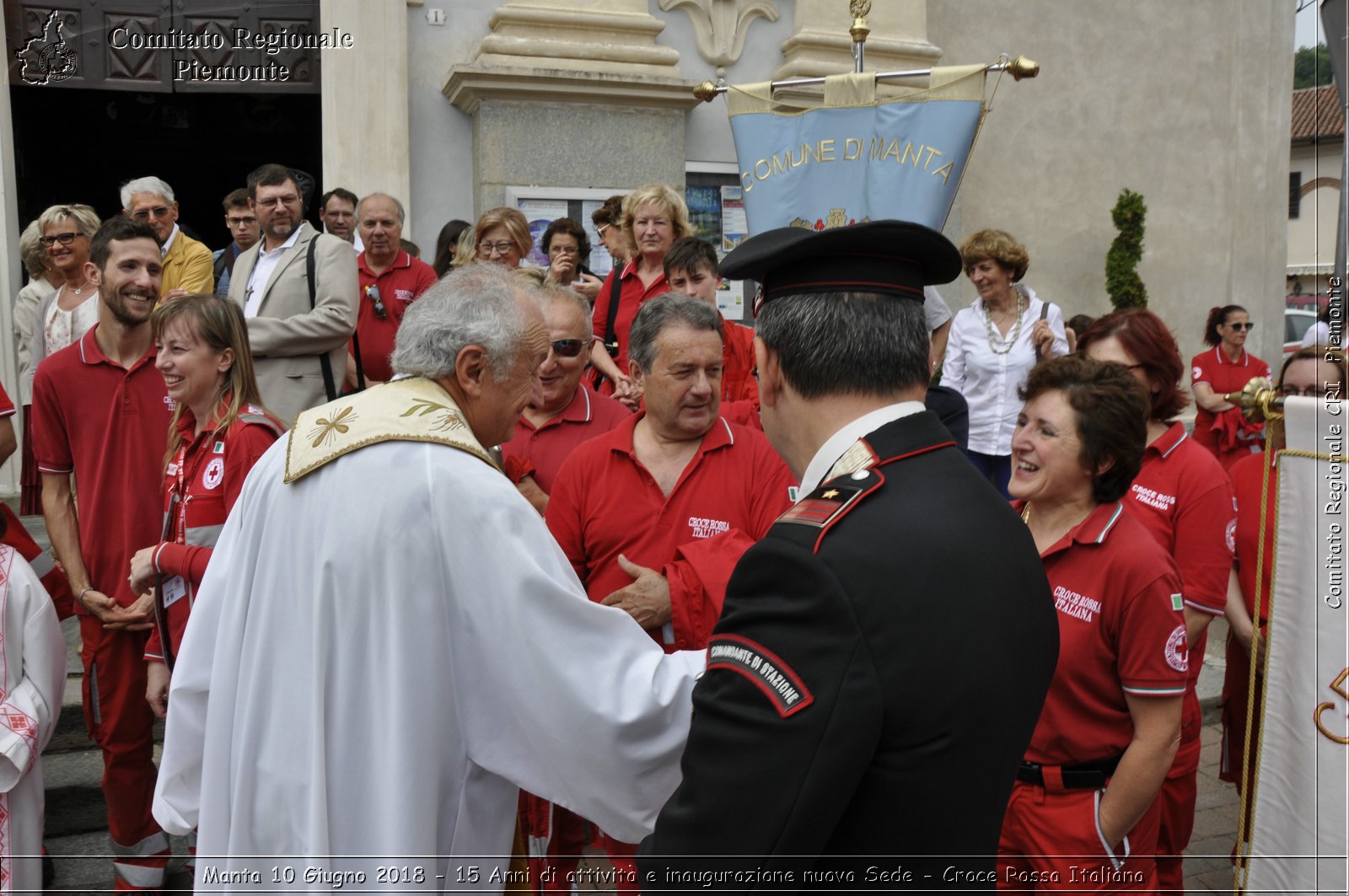 Manta 10 Giugno 2018 - 15 Anni di attivit e inaugurazione nuova Sede - Croce Rossa Italiana- Comitato Regionale del Piemonte