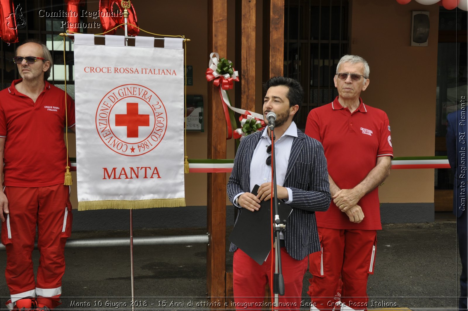 Manta 10 Giugno 2018 - 15 Anni di attivit e inaugurazione nuova Sede - Croce Rossa Italiana- Comitato Regionale del Piemonte