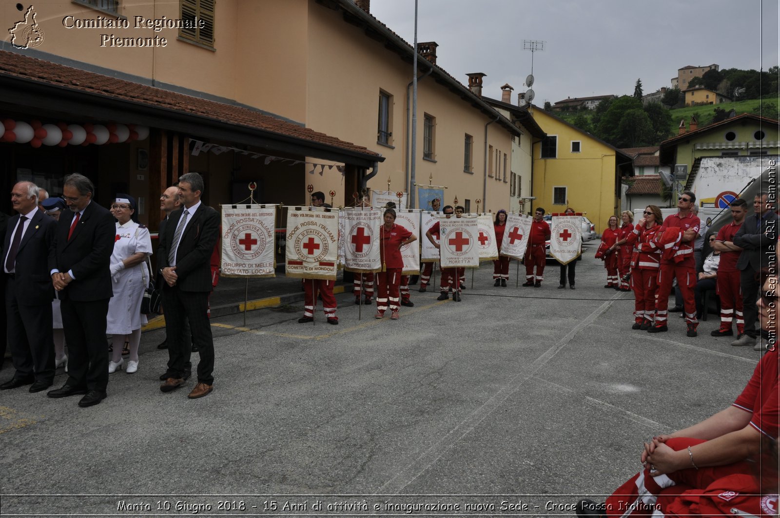 Manta 10 Giugno 2018 - 15 Anni di attivit e inaugurazione nuova Sede - Croce Rossa Italiana- Comitato Regionale del Piemonte