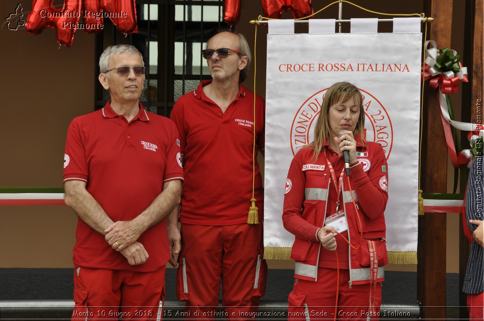 Manta 10 Giugno 2018 - 15 Anni di attivit e inaugurazione nuova Sede - Croce Rossa Italiana- Comitato Regionale del Piemonte