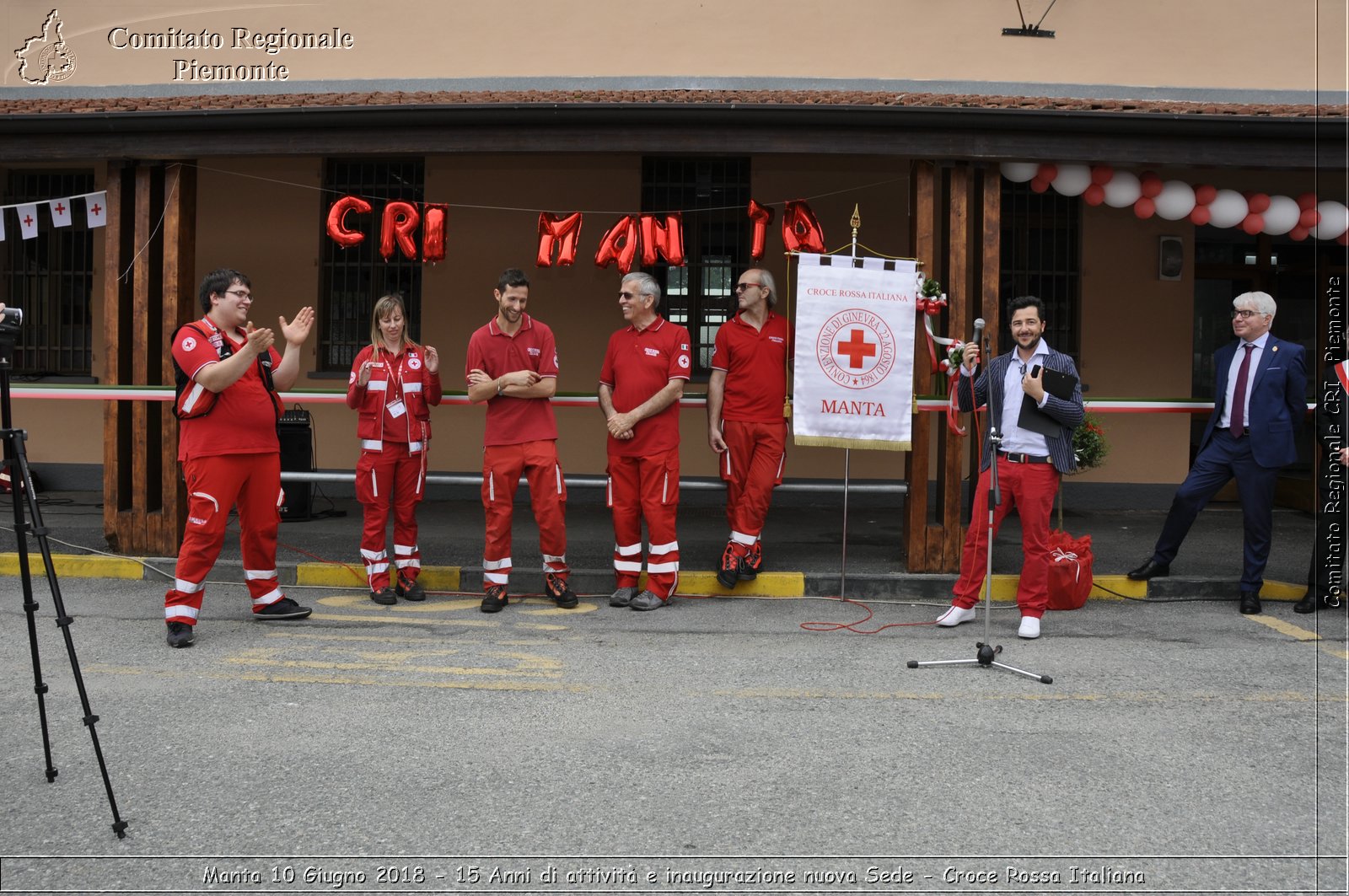 Manta 10 Giugno 2018 - 15 Anni di attivit e inaugurazione nuova Sede - Croce Rossa Italiana- Comitato Regionale del Piemonte