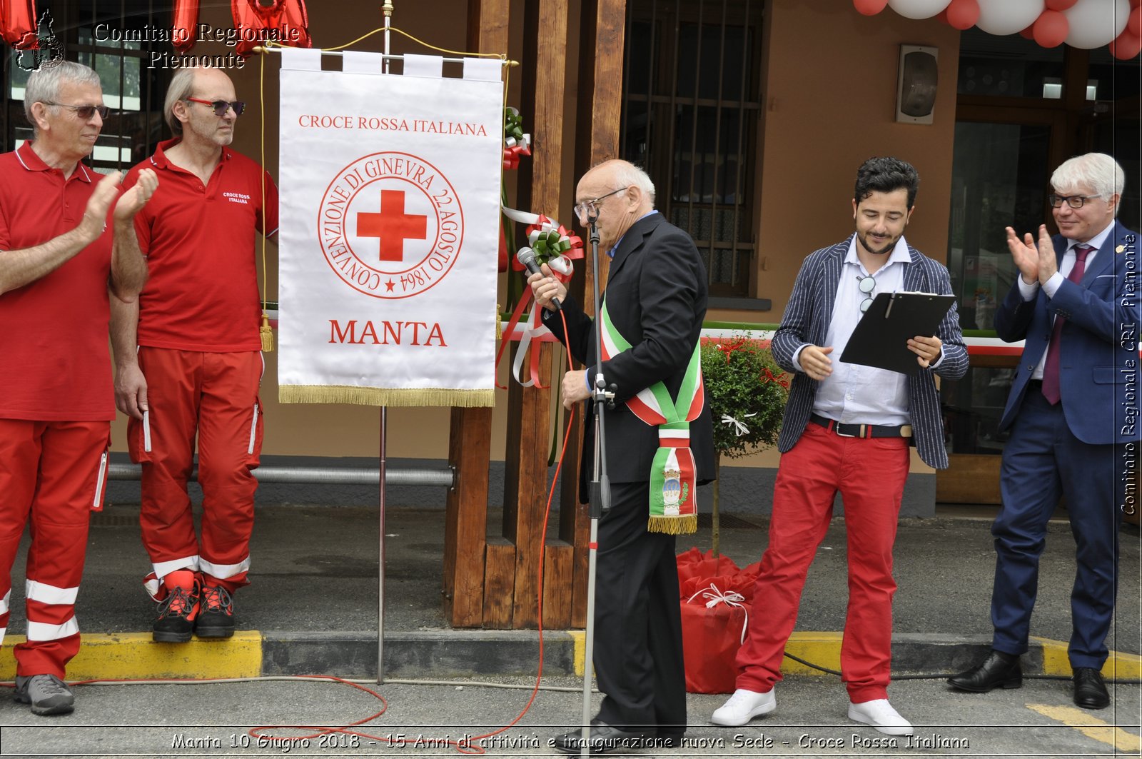 Manta 10 Giugno 2018 - 15 Anni di attivit e inaugurazione nuova Sede - Croce Rossa Italiana- Comitato Regionale del Piemonte