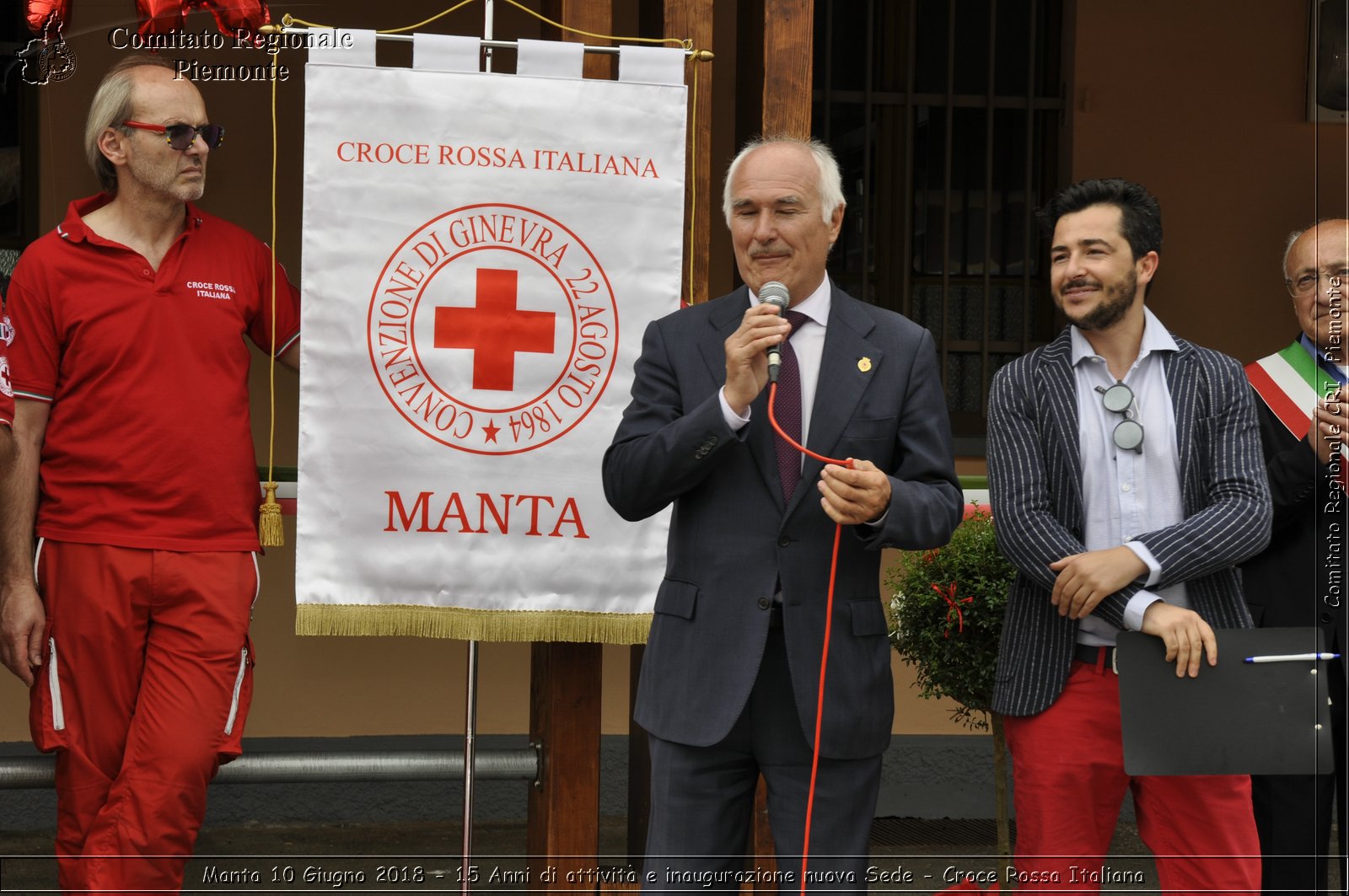 Manta 10 Giugno 2018 - 15 Anni di attivit e inaugurazione nuova Sede - Croce Rossa Italiana- Comitato Regionale del Piemonte