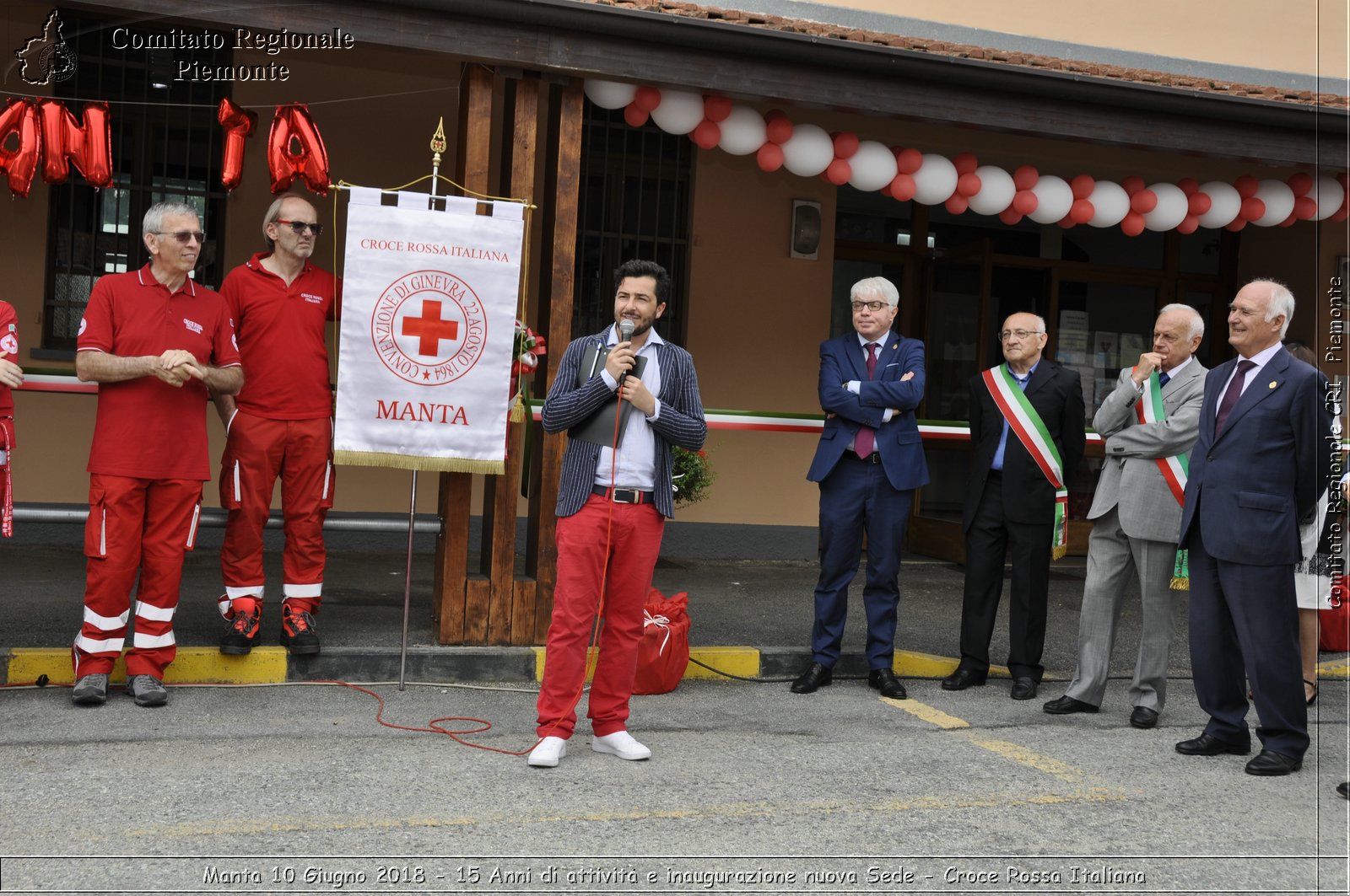 Manta 10 Giugno 2018 - 15 Anni di attivit e inaugurazione nuova Sede - Croce Rossa Italiana- Comitato Regionale del Piemonte