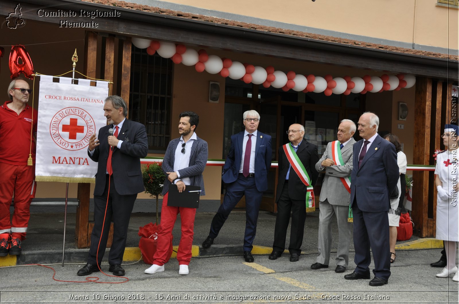 Manta 10 Giugno 2018 - 15 Anni di attivit e inaugurazione nuova Sede - Croce Rossa Italiana- Comitato Regionale del Piemonte