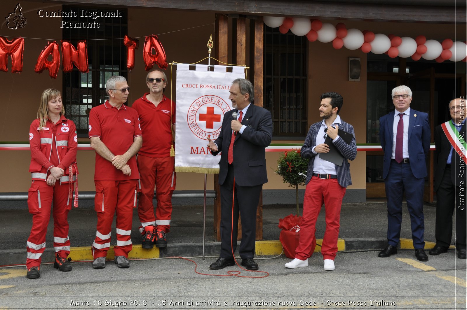 Manta 10 Giugno 2018 - 15 Anni di attivit e inaugurazione nuova Sede - Croce Rossa Italiana- Comitato Regionale del Piemonte