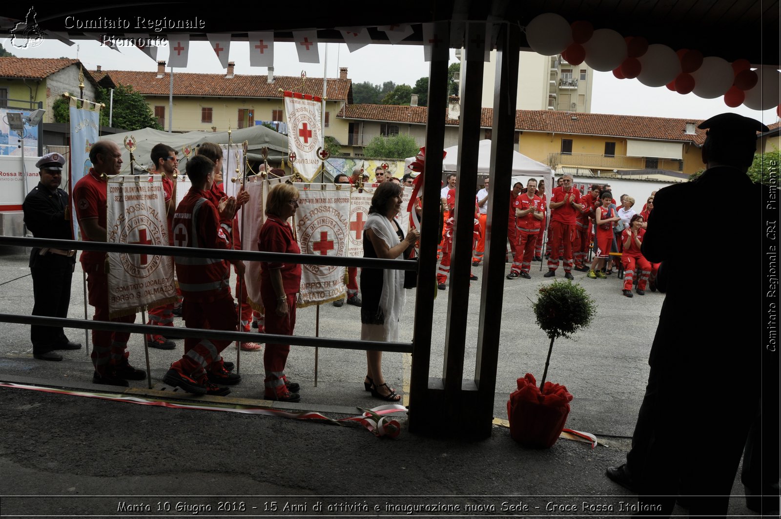 Manta 10 Giugno 2018 - 15 Anni di attivit e inaugurazione nuova Sede - Croce Rossa Italiana- Comitato Regionale del Piemonte