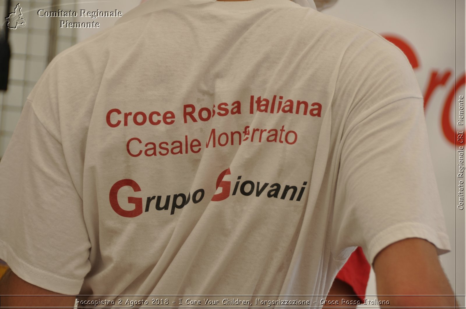 Roccapietra 2 Agosto 2018 - I Care Your Children, l'organizzazione - Croce Rossa Italiana- Comitato Regionale del Piemonte