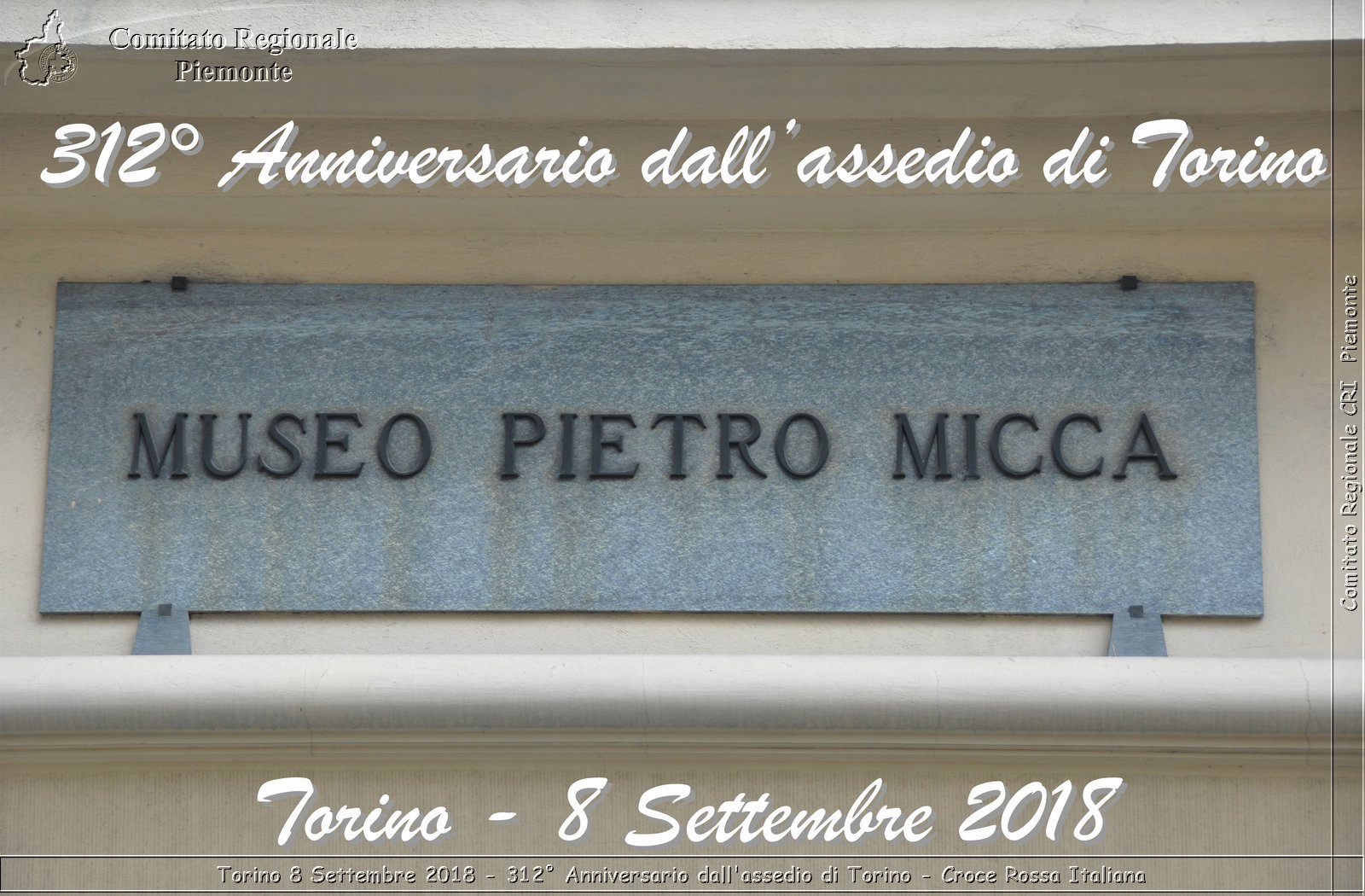 Torino 8 Settembre 2018 - 312 Anniversario dall'assedio di Torino - Croce Rossa Italiana- Comitato Regionale del Piemonte