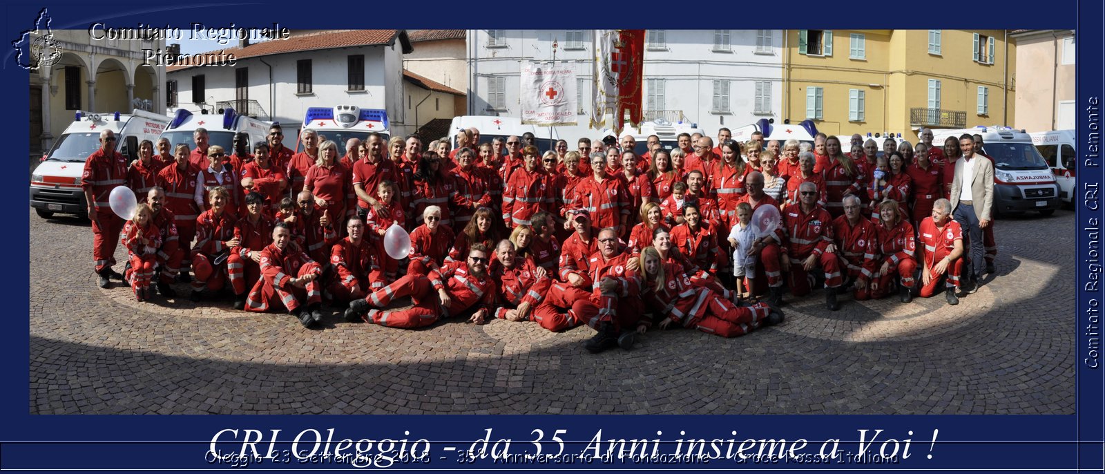 Oleggio 23 Settembre 2018 - 35 Anniversario di Fondazione - Croce Rossa Italiana- Comitato Regionale del Piemonte