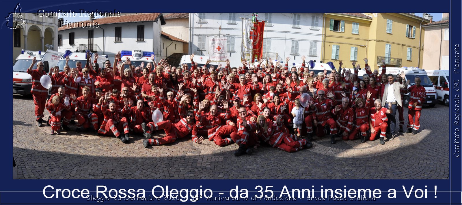 Oleggio 23 Settembre 2018 - 35 Anniversario di Fondazione - Croce Rossa Italiana- Comitato Regionale del Piemonte