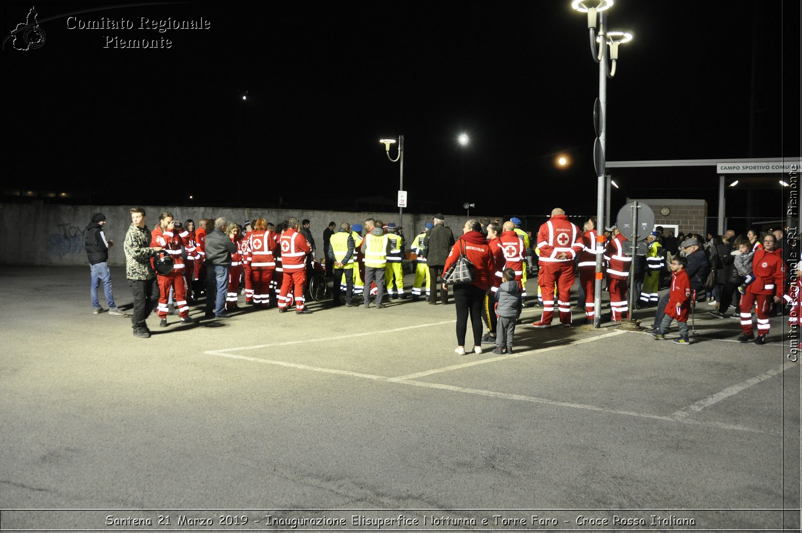 Santena 21 Marzo 2019 - Inaugurazione Elisuperfice Notturna e Torre Faro - Croce Rossa Italiana - Comitato Regionale del Piemonte