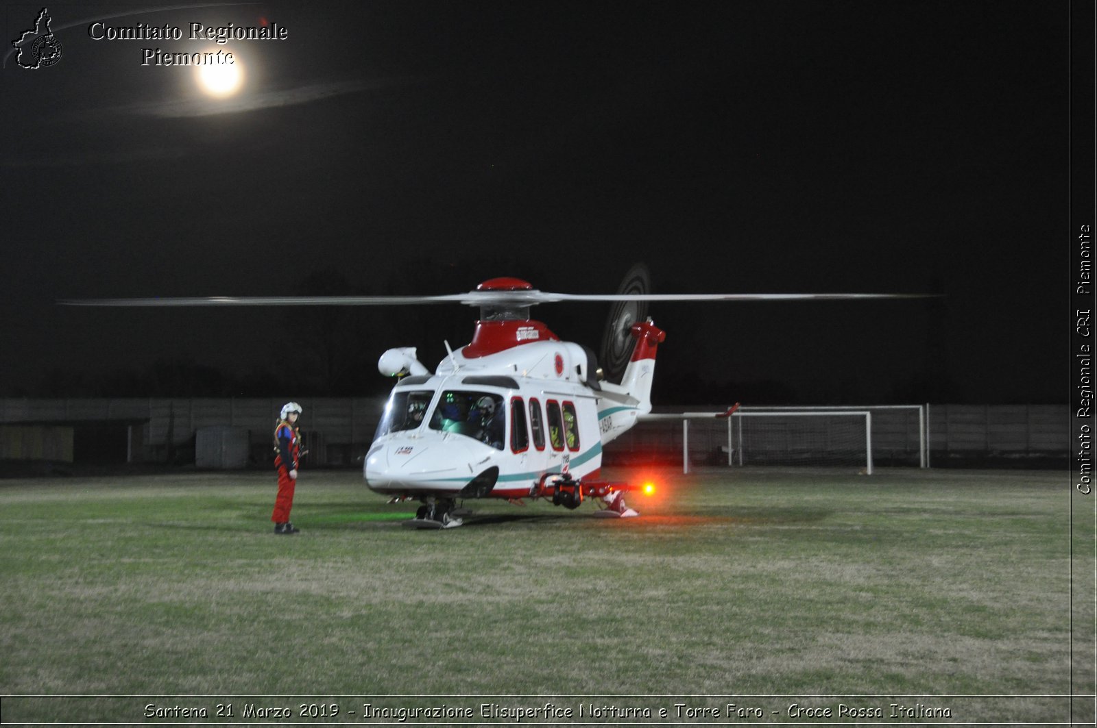 Santena 21 Marzo 2019 - Inaugurazione Elisuperfice Notturna e Torre Faro - Croce Rossa Italiana - Comitato Regionale del Piemonte