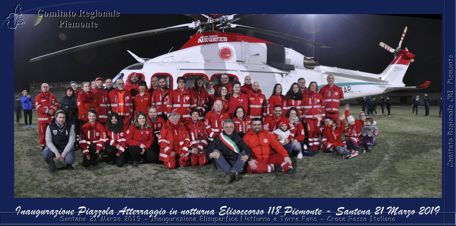 Santena 21 Marzo 2019 - Inaugurazione Elisuperfice Notturna e Torre Faro - Croce Rossa Italiana - Comitato Regionale del Piemonte