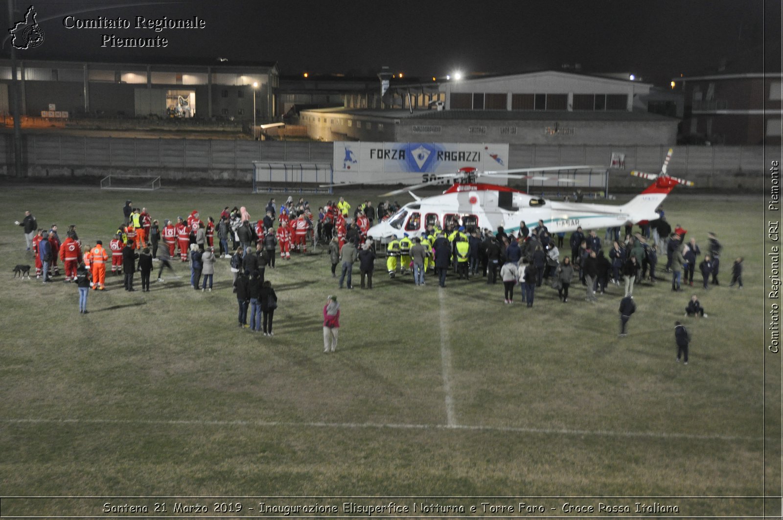 Santena 21 Marzo 2019 - Inaugurazione Elisuperfice Notturna e Torre Faro - Croce Rossa Italiana - Comitato Regionale del Piemonte