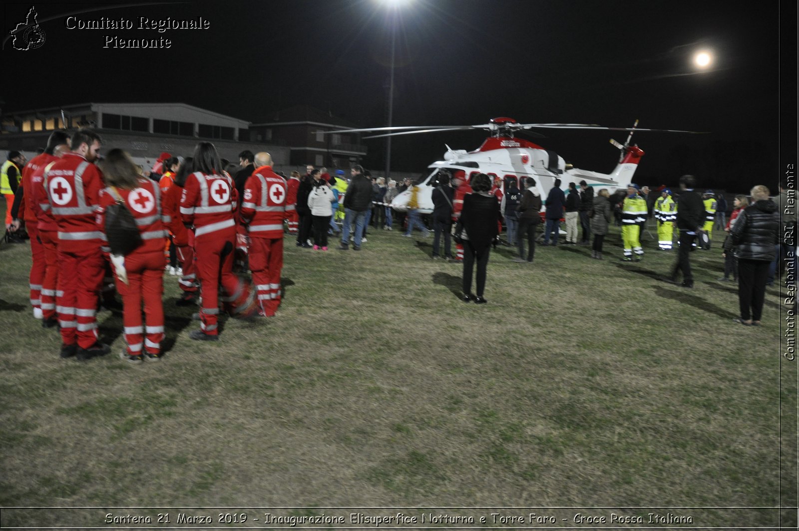 Santena 21 Marzo 2019 - Inaugurazione Elisuperfice Notturna e Torre Faro - Croce Rossa Italiana - Comitato Regionale del Piemonte