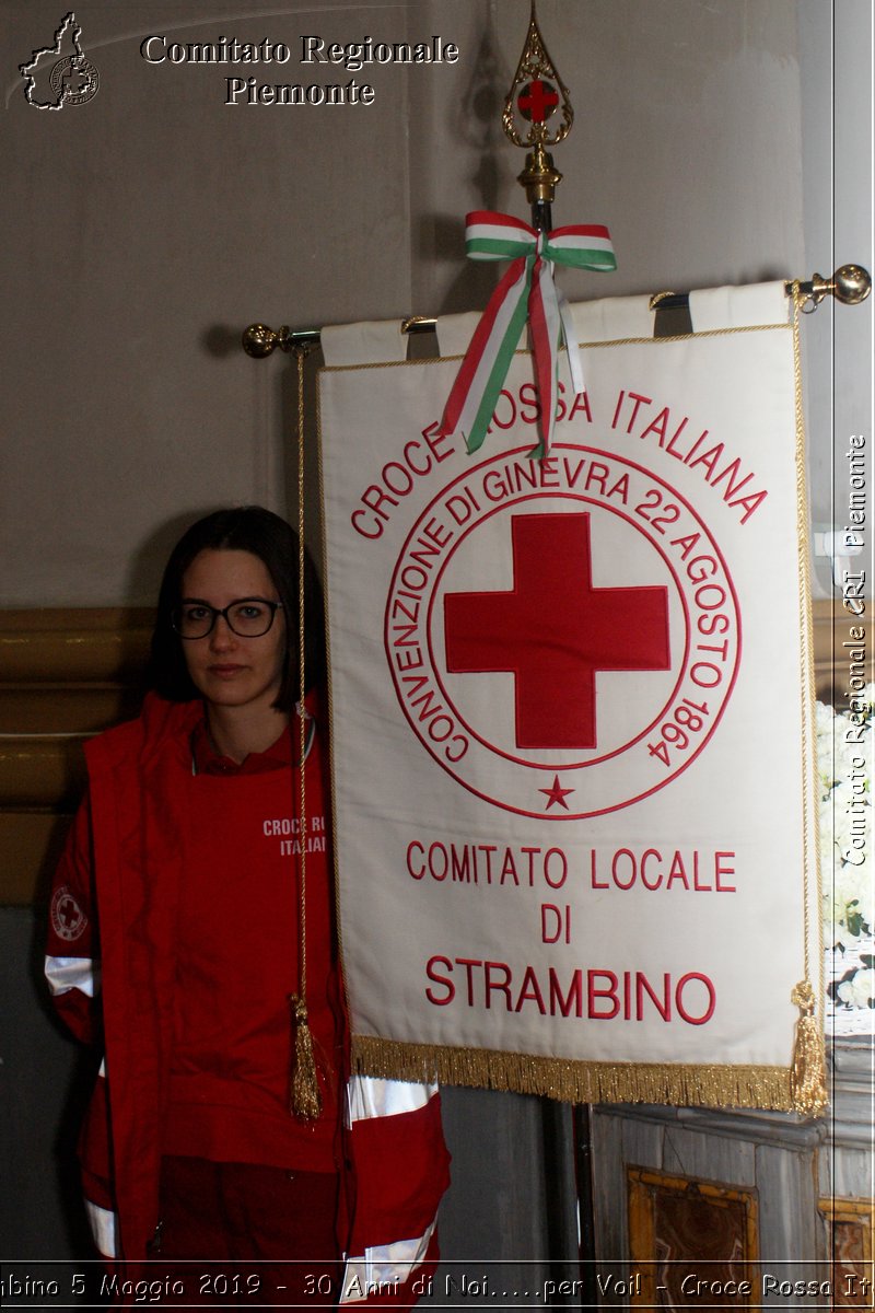 Strambino 5 Maggio 2019 - 30 Anni di Noi.....per Voi! - Croce Rossa Italiana - Comitato Regionale del Piemonte