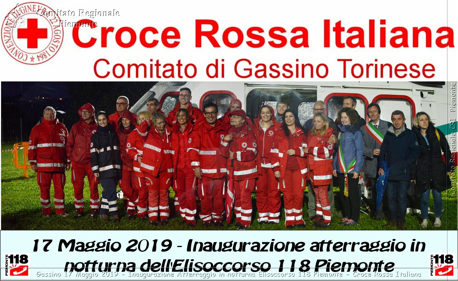 Gassino 17 Maggio 2019 - Inaugurazione Atterraggio in notturna Elisoccorso 118 Piemonte - Croce Rossa Italiana - Comitato Regionale del Piemonte