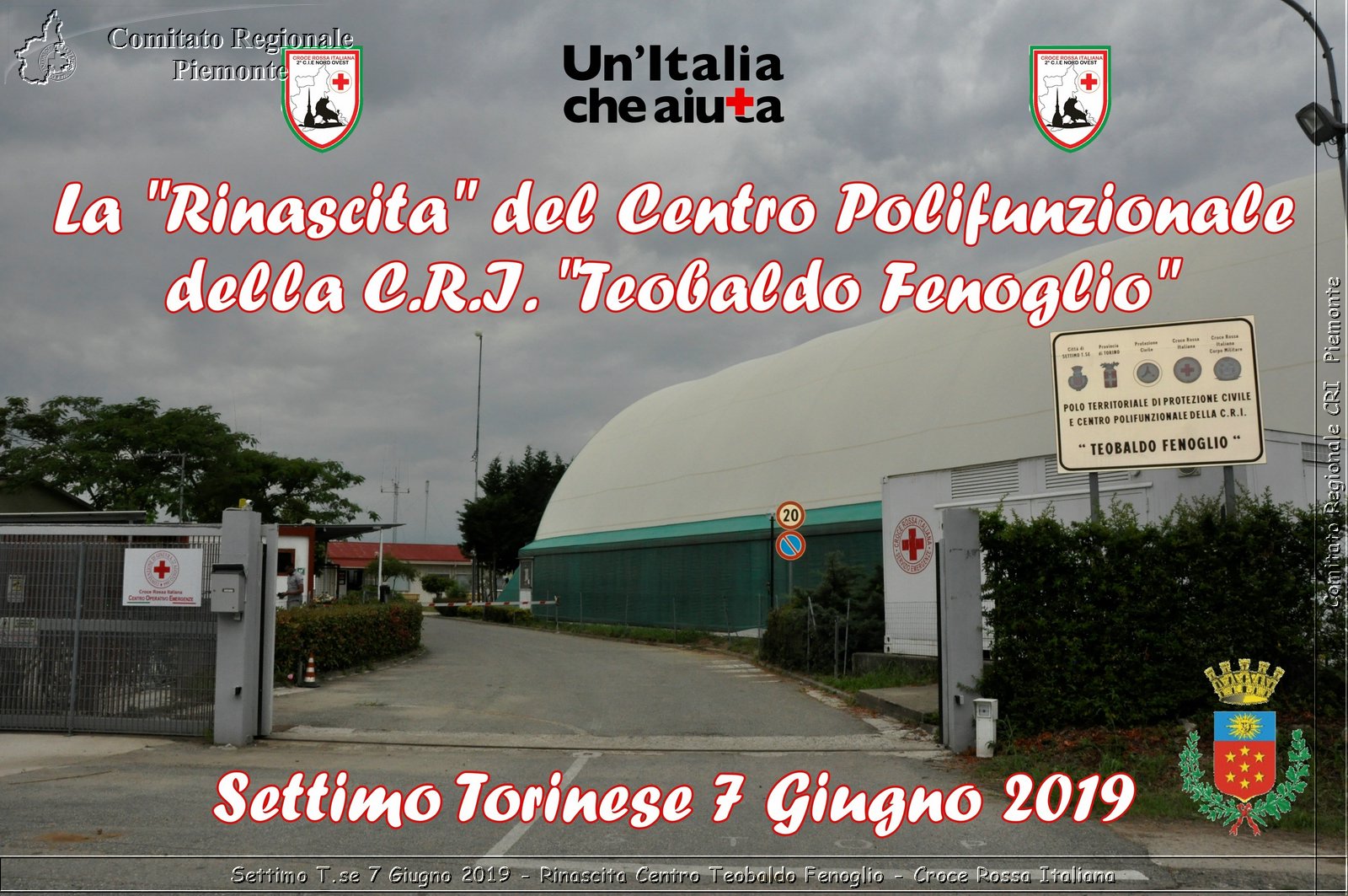 Settimo T.se 7 Giugno 2019 - Rinascita Centro Teobaldo Fenoglio - Croce Rossa Italiana - Comitato Regionale del Piemonte