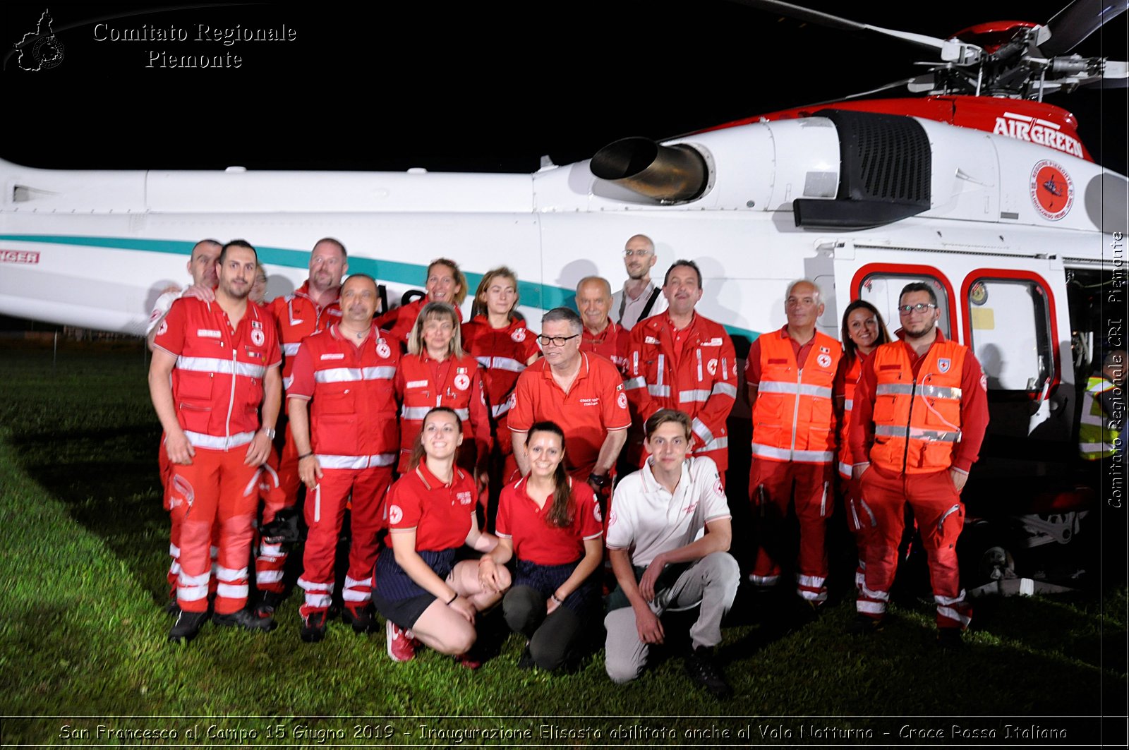 San Francesco al Campo 15 Giugno 2019 - Inaugurazione Elisosta abilitata anche al Volo Notturno - Croce Rossa Italiana - Comitato Regionale del Piemonte