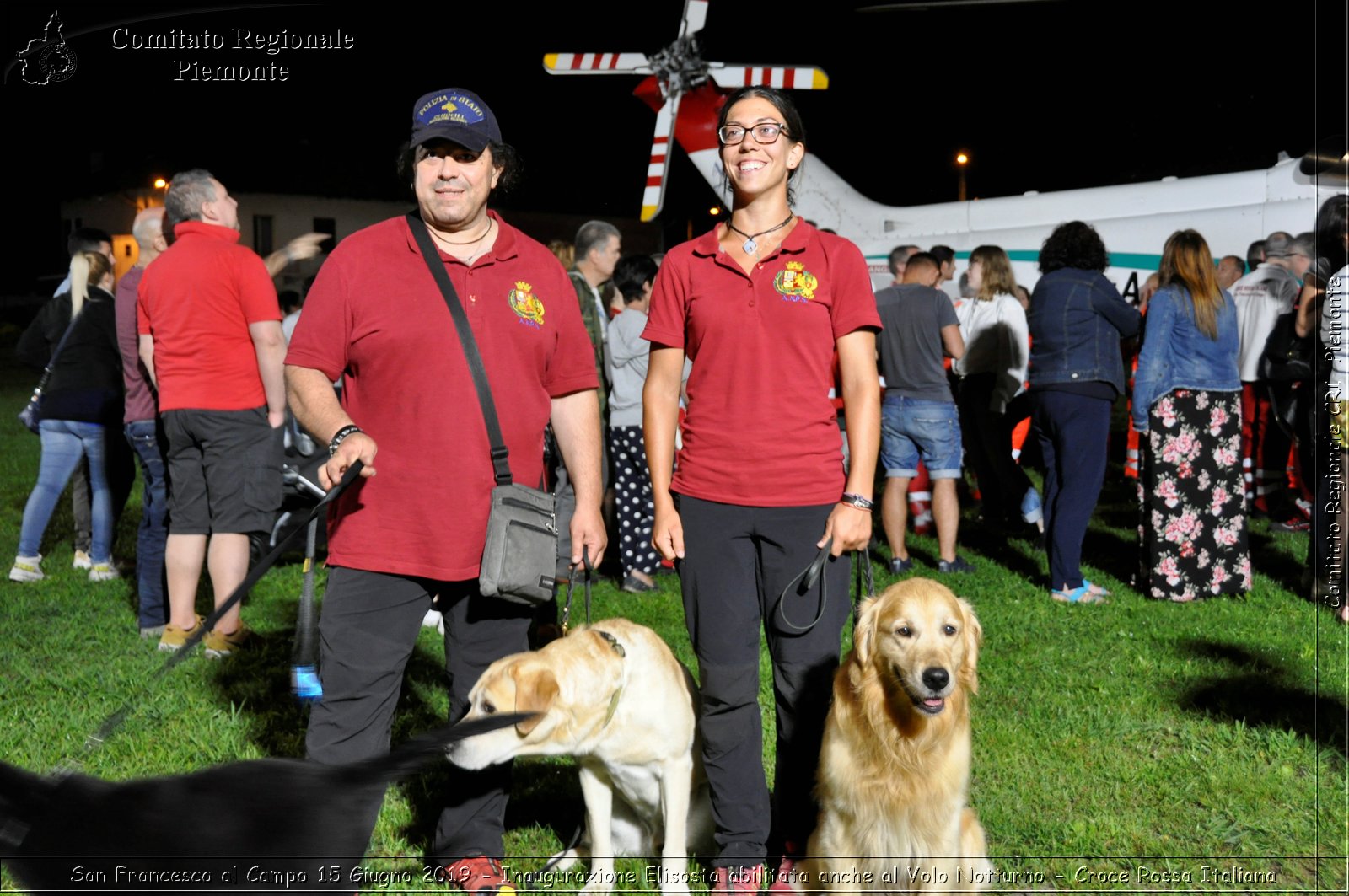 San Francesco al Campo 15 Giugno 2019 - Inaugurazione Elisosta abilitata anche al Volo Notturno - Croce Rossa Italiana - Comitato Regionale del Piemonte