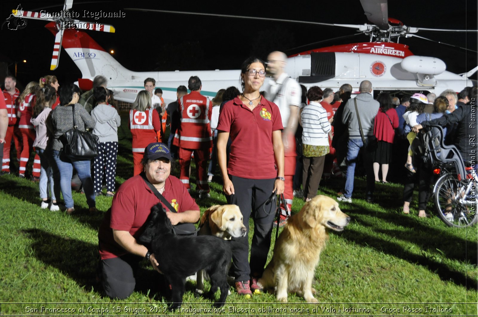 San Francesco al Campo 15 Giugno 2019 - Inaugurazione Elisosta abilitata anche al Volo Notturno - Croce Rossa Italiana - Comitato Regionale del Piemonte