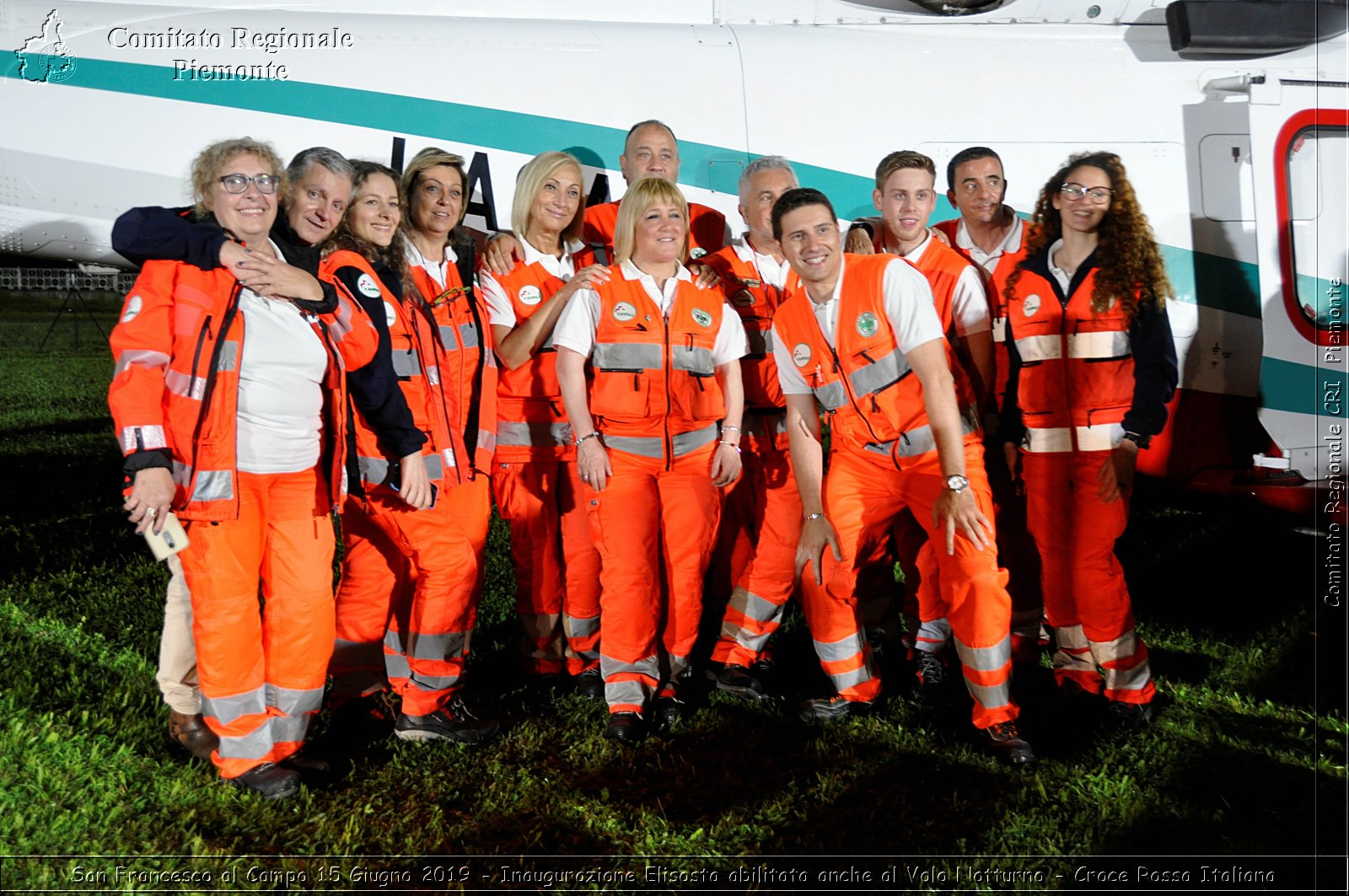 San Francesco al Campo 15 Giugno 2019 - Inaugurazione Elisosta abilitata anche al Volo Notturno - Croce Rossa Italiana - Comitato Regionale del Piemonte