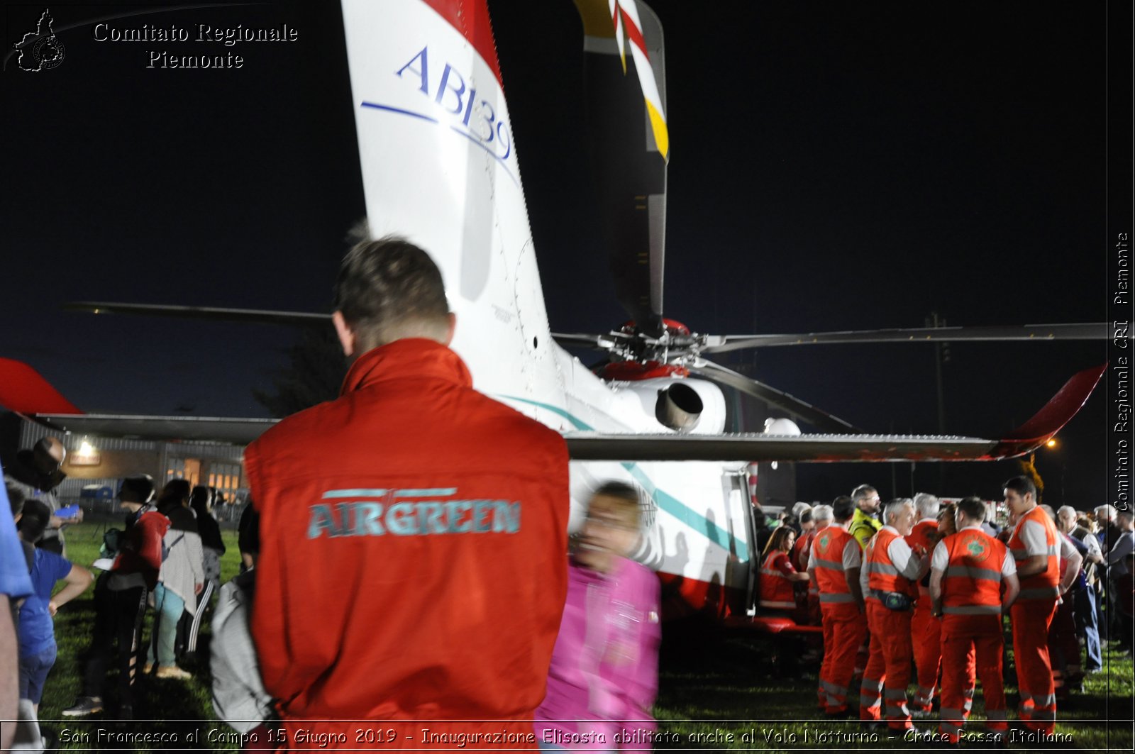 San Francesco al Campo 15 Giugno 2019 - Inaugurazione Elisosta abilitata anche al Volo Notturno - Croce Rossa Italiana - Comitato Regionale del Piemonte