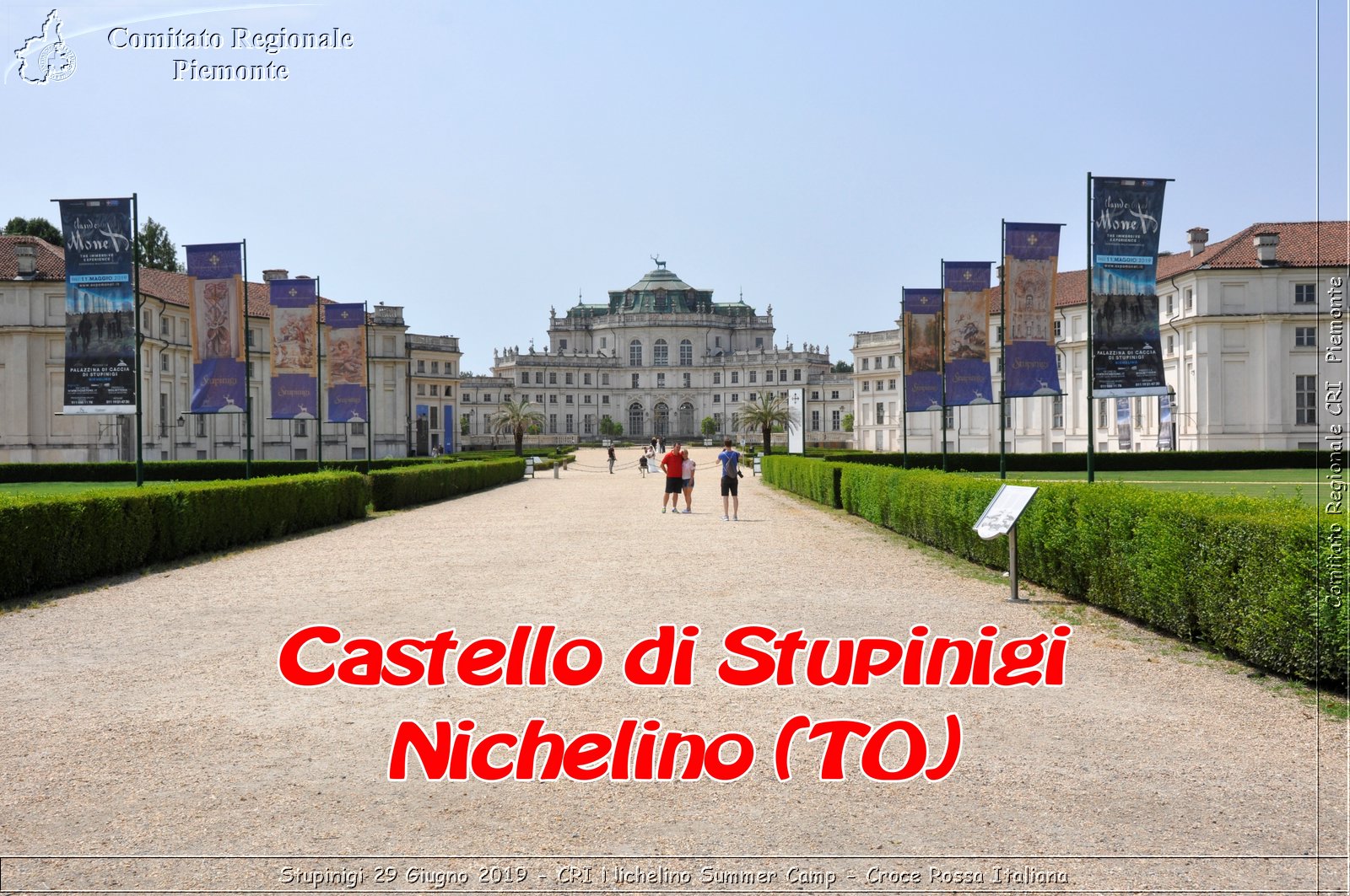 Stupinigi 29 Giugno 2019 - CRI Nichelino Summer Camp - Croce Rossa Italiana - Comitato Regionale del Piemonte