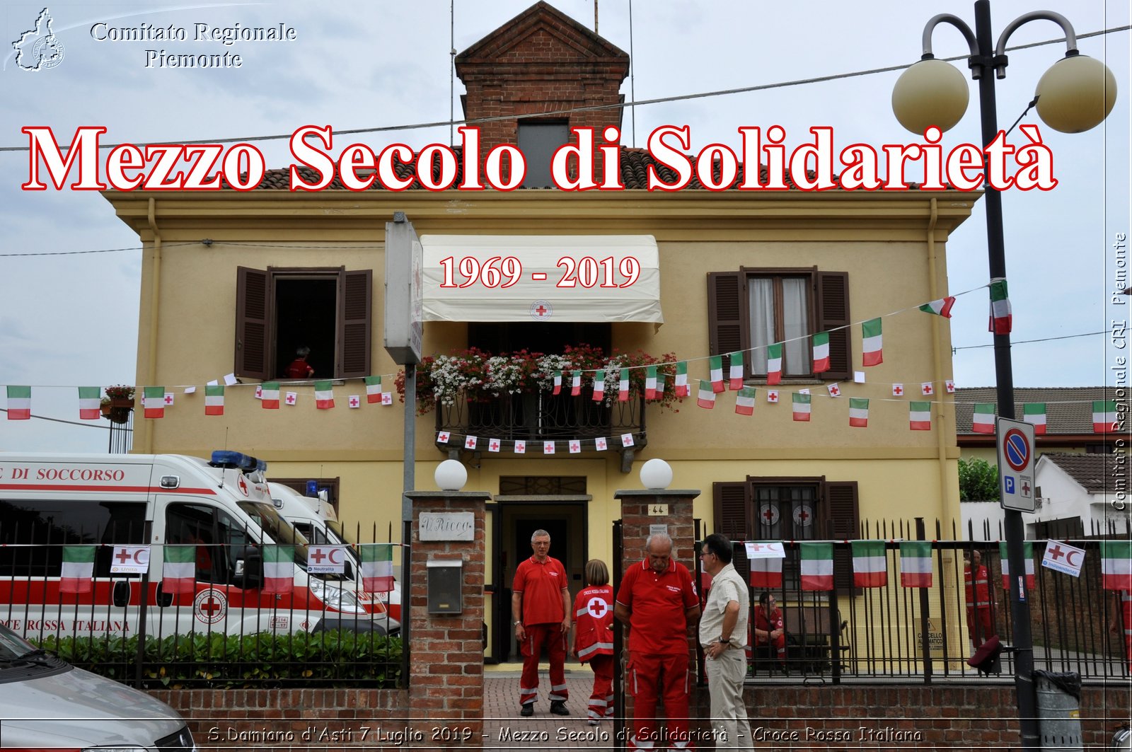 S.Damiano d'Asti 7 Luglio 2019 - Mezzo Secolo di Solidariet - Croce Rossa Italiana - Comitato Regionale del Piemonte